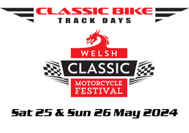Welsh Classic Motorcycle Festival @ Anglesey - 25 & 26 May 2024